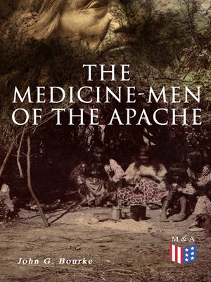 cover image of The Medicine-Men of the Apache